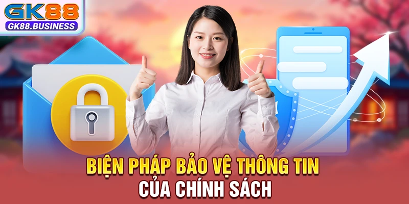 Biện pháp bảo vệ thông tin của chính sách